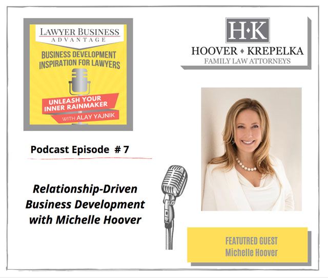 Relationship-Driven Business Development with Michelle Hoover
