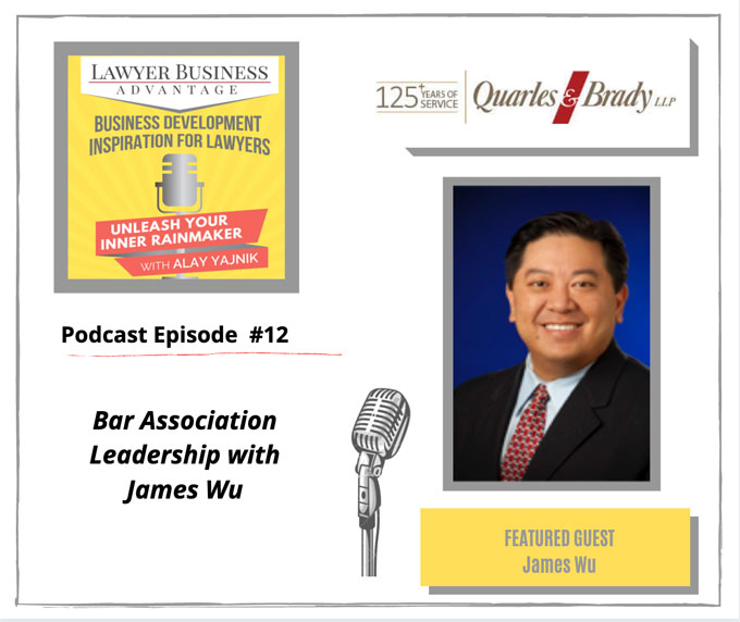 Bar Association Leadership with James Wu