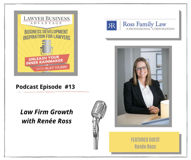 Law Firm Growth With Renee Ross