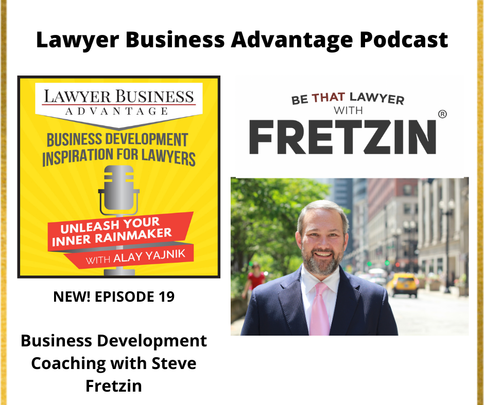 Business Development Coaching with Steve Fretzin