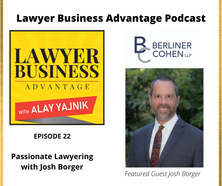 Passionate Lawyering with Josh Borger