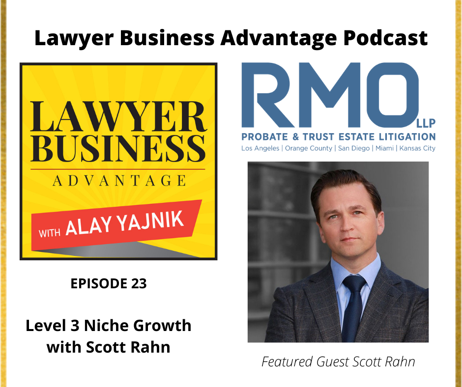 Level 3 Niche Growth with Scott Rahn