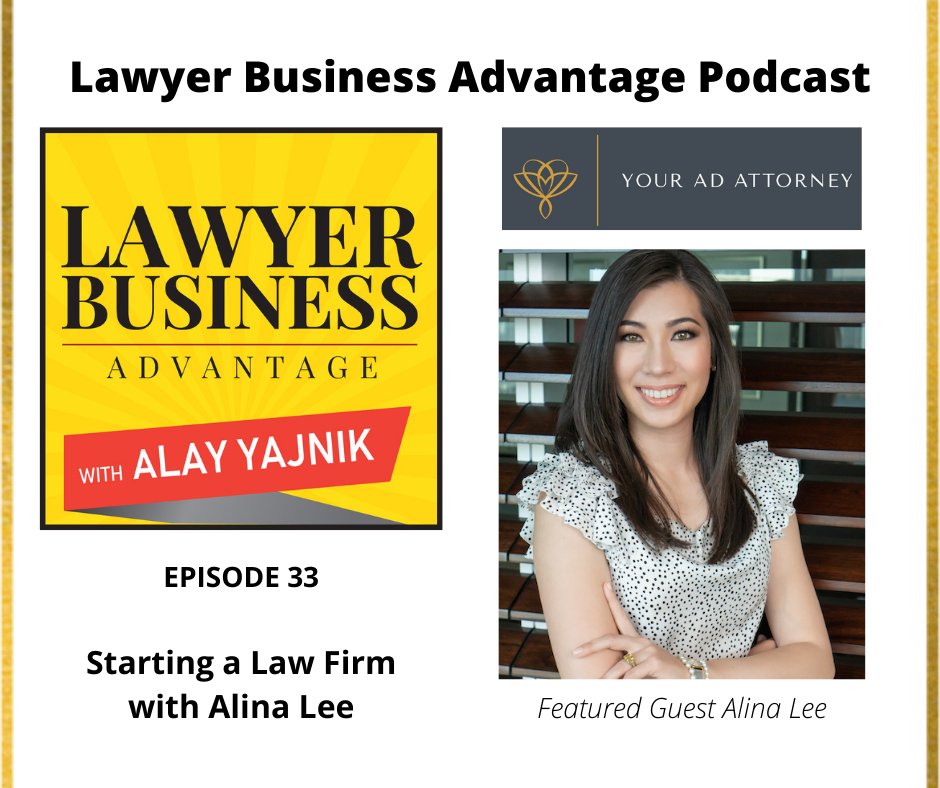 Starting a Law Firm with Alina Lee