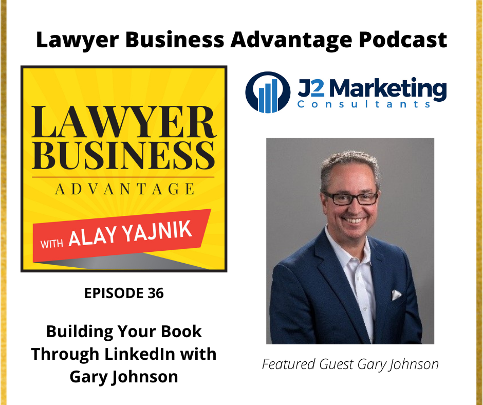 Building Your Book Through LinkedIn with Gary Johnson