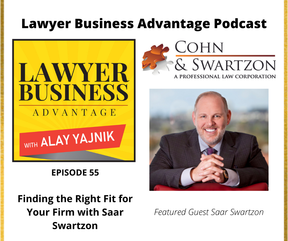 Finding the Right Fit for Your Firm with Saar Swartzon