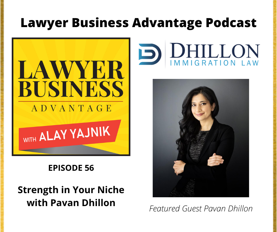 Strength in Your Niche with Pavan Dhillon