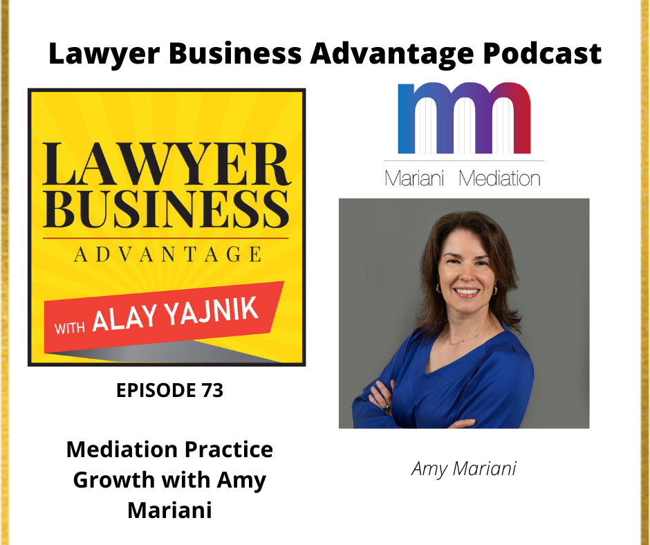 Mediation Practice Growth with Amy Mariani
