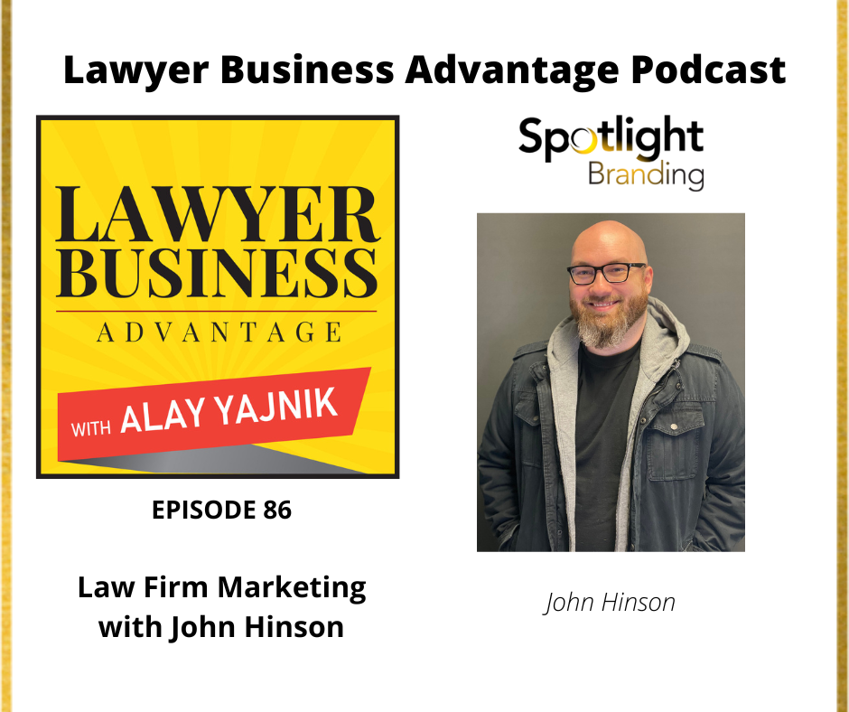 Law Firm Marketing with John Hinson