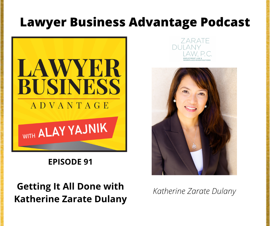 Getting It All Done with Katherine Zarate Dulany
