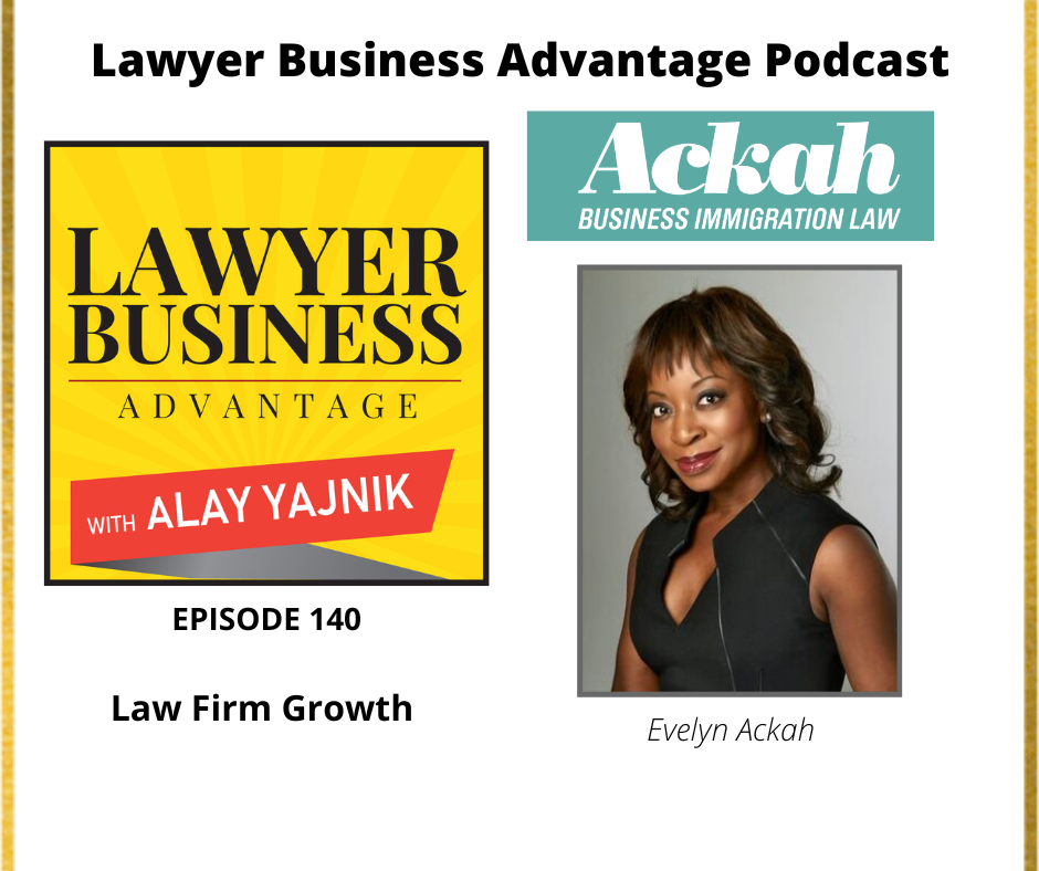 Law Firm Growth with Evelyn Ackah
