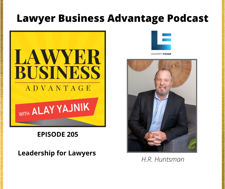 Leadership for Lawyers with H.R. Huntsman