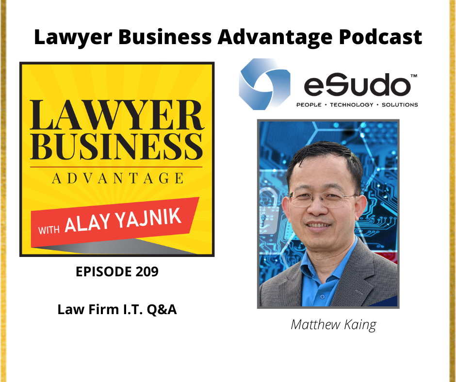 Law Firm I.T. Q&A with Matthew Kaing