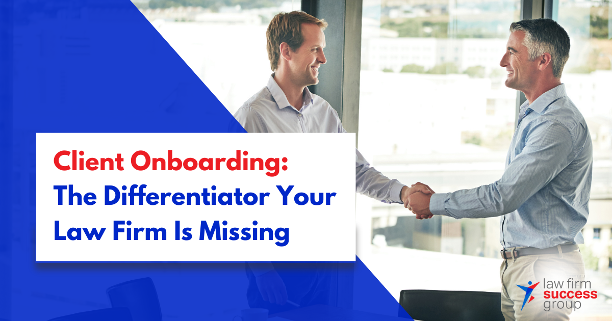 Client Onboarding: The Differentiator Your Law Firm Is Missing cover image