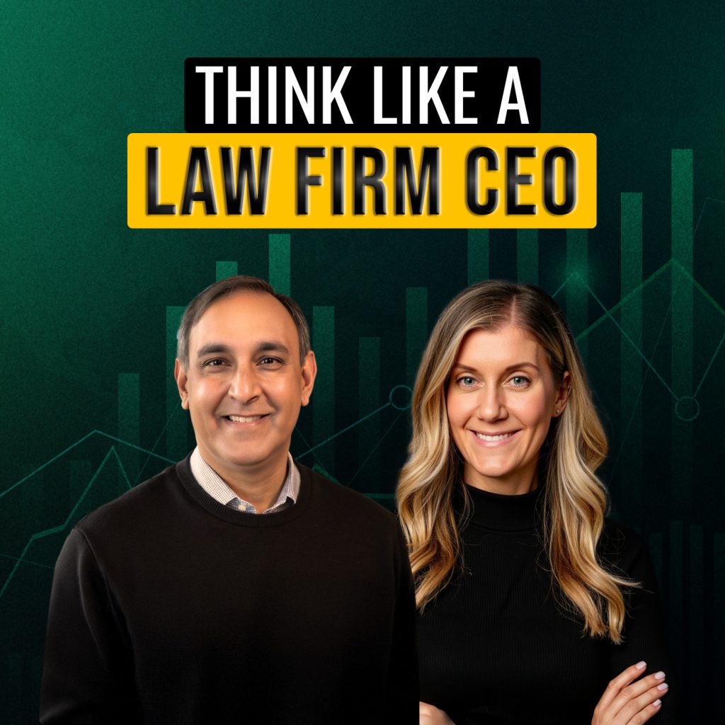 Think Like A Law Firm CEO